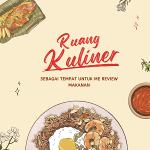 ADA APA NYAK DI RUANG KULINER? ruang
